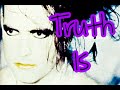 Tweaker featuring Robert Smith - Truth Is