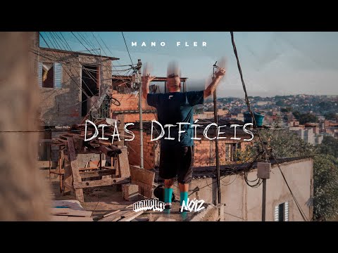 Mano Fler - Dias Difíceis (Prod. Mortão VMG)