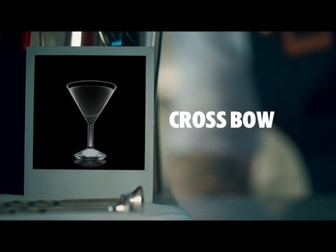 CROSS BOW DRINK RECIPE - HOW TO MIX