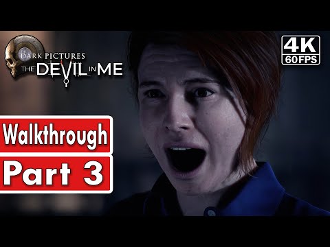 The Devil In Me Gameplay Walkthrough Part 3 [4K 60FPS] - No Commentary