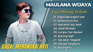 Download lagu MAULANA WIJAYA - GAGAL MERANGKAI HATI - SEHARUSNYA AKU || LAGU SLOWROCK MELAYU TERPOPULER 2026 mp3