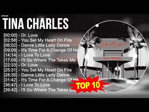 T.i.n.a C.h.a.r.l.e.s 2023 MIX ~ Top 10 Best Songs - Greatest Hits - Full Album 2023