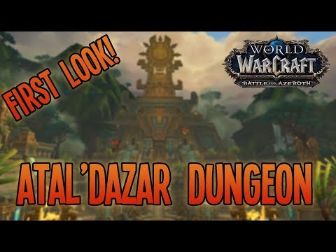 Battle for Azeroth (Alpha): ATAL'DAZAR DUNGEON [Full Run] - WoW: BfA Arms Warrior Gameplay