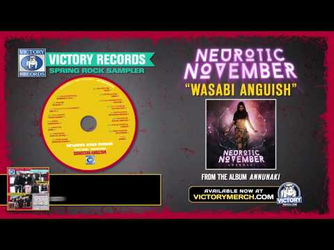 Neurotic November - Wasabi Anguish (Audio)