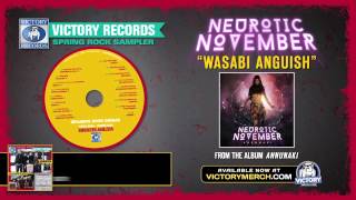 Neurotic November - Wasabi Anguish (Audio)