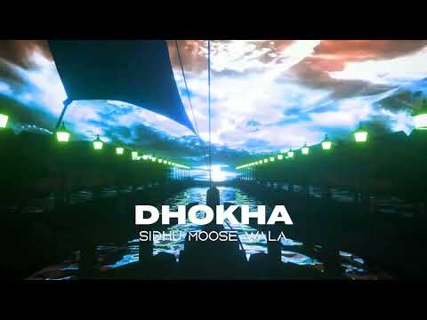 Dhokha (Slowed + Reverb) Sidhu Moose Wala | Sxngh| Latest Punjabi Song | 
