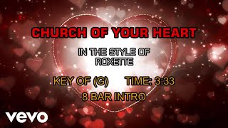Roxette - Church Of Your Heart (Karaoke)