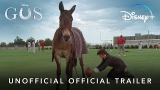 Gus | Unofficial Official Trailer | Disney+