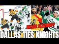 DALLAS TIES UP VEGAS! Knights Can't Win?- Dallas Stars vs Vegas Golden Knights Game 4 Recap