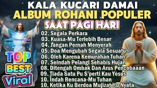 Download lagu NONSTOP ALBUM ROHANI SAAT TEDUH PILIHAN TERBAIK 2026 - SEGALA PERKARA DAPAT KUTANGGUNG mp3