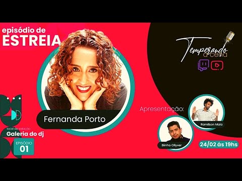 Temperando a Cena convida Fernanda Porto - Episódio de Estréia