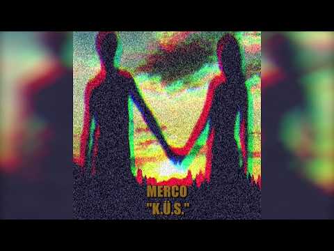 Merco - K.Ü.S. ( Official Audio )
