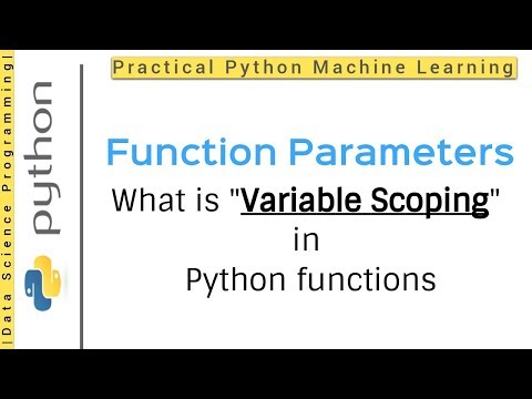 Python Tutorial 10 Functions What Is Variable Scoping In Python Functions