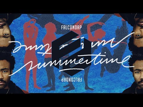 Childish Gambino - Summertime Magic (FalconDap Remix)