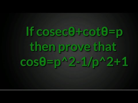 If cosecA+cotA=p then prove that cosA=p^2-1/p^2+1