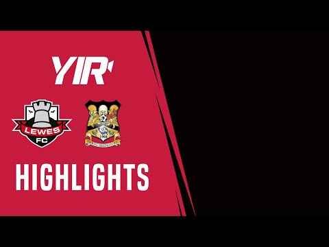 Highlights | Lewes vs Three Bridges | 17.09.22