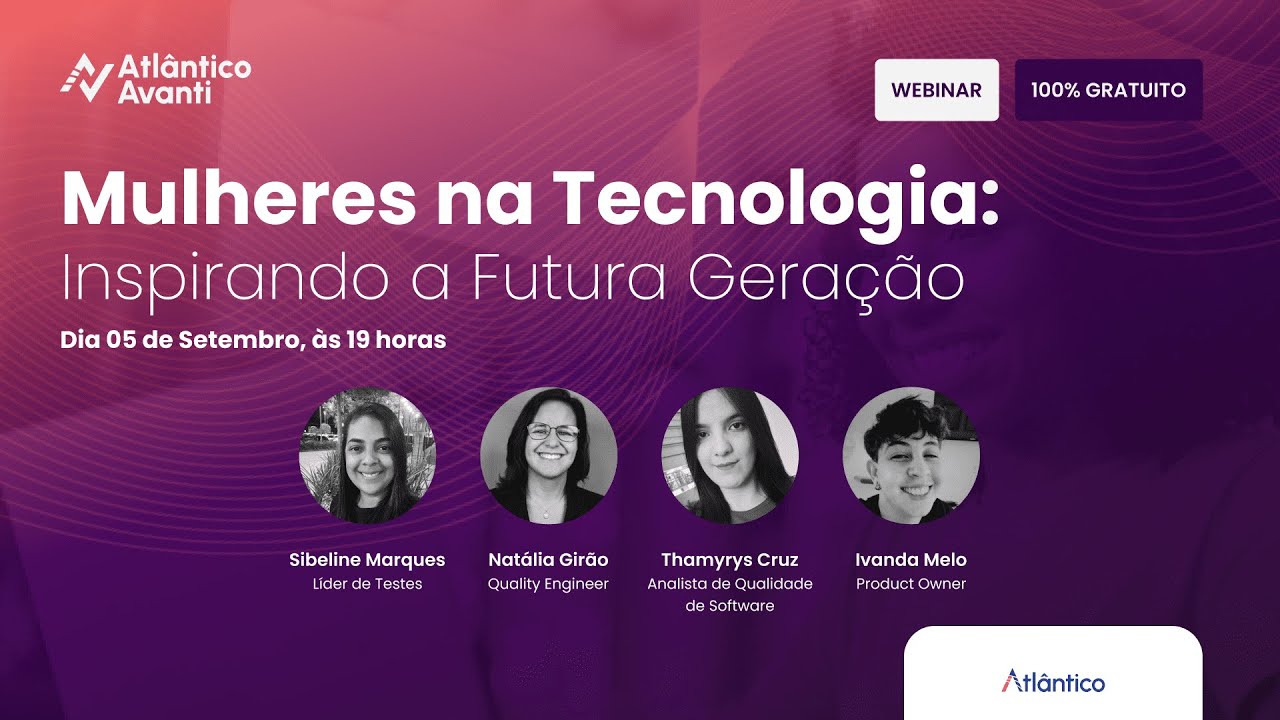 Mulheres na Tecnologia: Inspirando a Futura Geração
