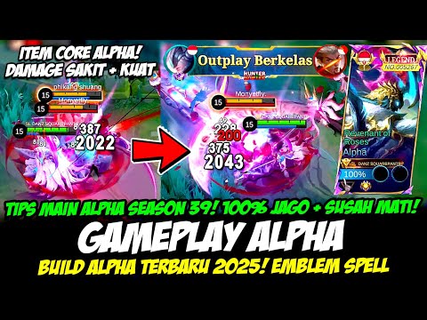 CARA MAIN ALPHA SEASON 39❗TIPS ALPHA KUAT VS 5❗BUILD ALPHA TERBARU❗GAMEPLAY ALPHA TOP GLOBAL