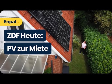 ZDF heute Nachrichten: Photovoltaikanlagen zur Miete