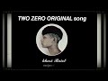 TWO ZERO (JERO) - KHASI RAIOT (prod. papapedro)