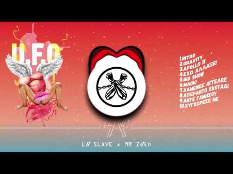 La Slave x Mr Zein - 3.Apollo 11(U.F.O.)