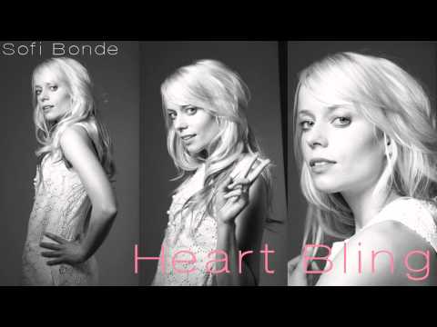 Sofi Bonde - Heart Bling