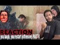 YOU LAUGH YOU RESTART OFFENSIVE PT 8 JAYDADDY REACTION