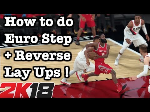 NBA 2K18 How to Eurostep + Reverse Jelly Layups Tutorial Best Layup Animations 2K18 #39