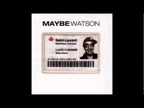 Maybe Watson - PS