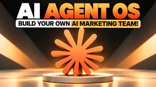 AI Agent OS: Build Your Own AI Marketing Team!