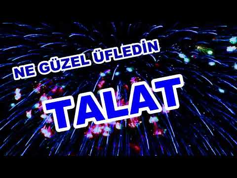 İyi ki Doğdun Talat İsme Özel Komik Doğum Günü Şarkısı