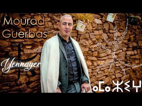 Mourad Guerbas - Yennayer [Clip Officiel]