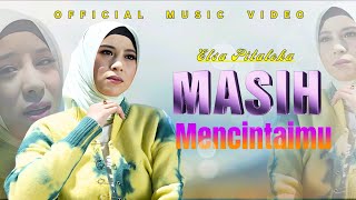 Download lagu Elsa Pitaloka - Masih Mencintaimu mp3