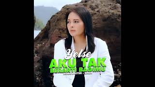 Download lagu YELSE Aku Tak Berarti Bagimu Full HD mp3