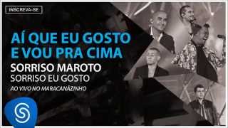 Aí Que Eu Gosto e Vou Pra Cima Music Video