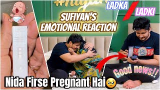 Nida Firse Pregnant Hai 🥺 | Sufiyan’s Emotional Reaction 😅 | Ladka Ya Ladki ? 😅|Sufiyan and Nida♥️