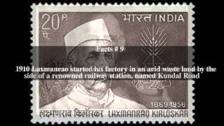 Laxmanrao Kirloskar Top # 16 Facts