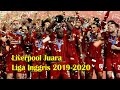Liverpool Juara Liga Inggris 2019-2020, Penantian 30 Tahun Usai! Liverpool Juara Liga Inggris 2019-2020, Penantian 30 Tahun Usai!