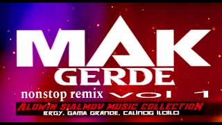Download lagu THE BEST OF DJ MAK GERDE NONSTOP REMIX - VOL 1 ALDWIN_SIALMOY_MUSIC_COLLECTION mp3