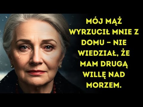 Mój mąż wyrzucił mnie z domu — nie wiedział, że mam drugą willę nad morzem.