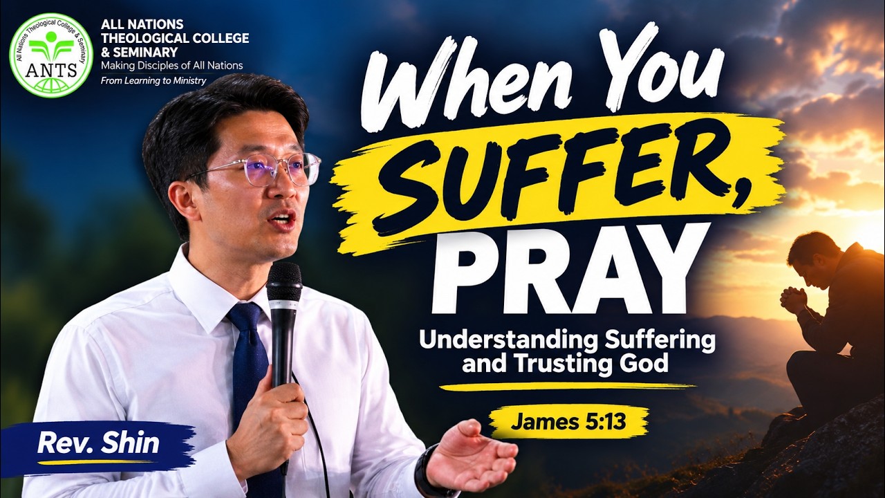 When You Suffer, Pray | James 5:13