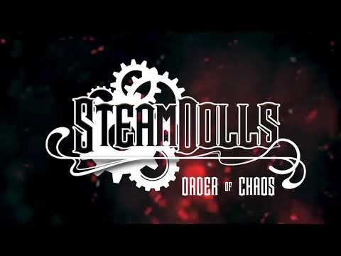 SteamDolls - Order Of Chaos (teaser02 with the voice of the whisper)