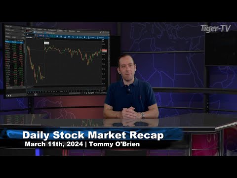 March 11th, Daily Market Recap - 2024