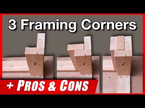 3 Essential Framing Corners to Know.