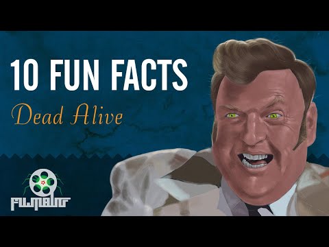 10 Fun Facts: Dead Alive #deadalive #braindead