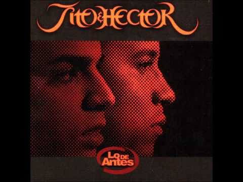 Donde Estan - Hector Y Tito