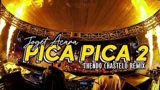 Download lagu LAGU ACARA🔥PICA PICA 2 (THENDO CHASTELO) BASSGANGGA REMIX 2025 mp3 Download lagu LAGU ACARA🔥PICA PICA 2 (THENDO CHASTELO) BASSGANGGA REMIX 2025 mp3