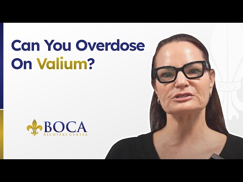 Can You Overdose On Valium?