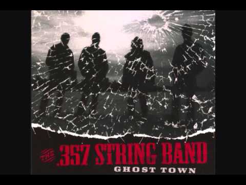 .357 String Band - Up Jump The Devil