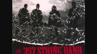 .357 String Band - Up Jump The Devil